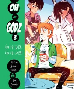 The Oh My Godz 3 - Ãn til dig, én til mig (Bog)